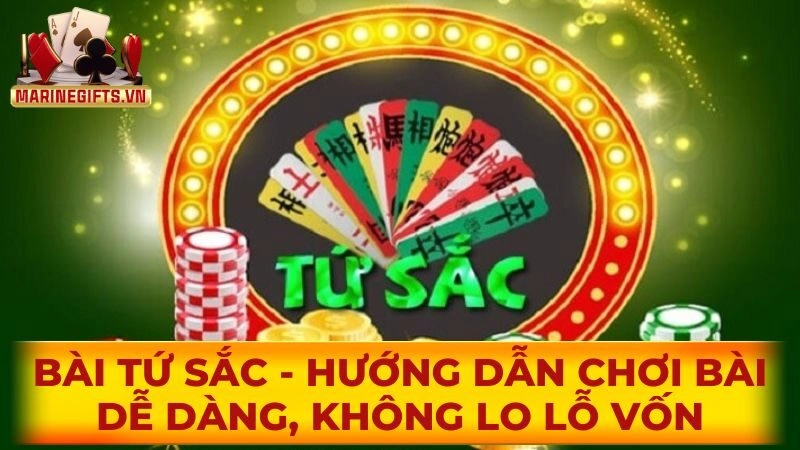 Bài tứ sắc – Hướng dẫn chơi bài dễ dàng, không lo lỗ vốn