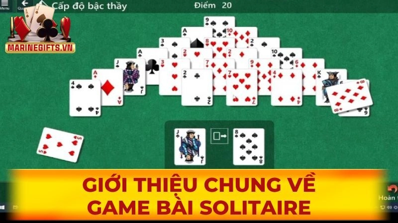 Giới thiệu chung về game bài Solitaire